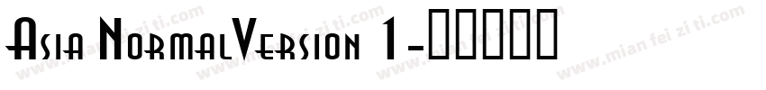Asia NormalVersion 1字体转换